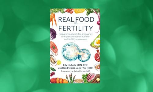 Book Review: Real Food For Fertility